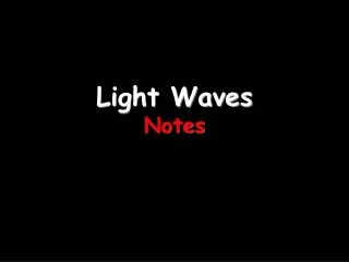 light waves notes