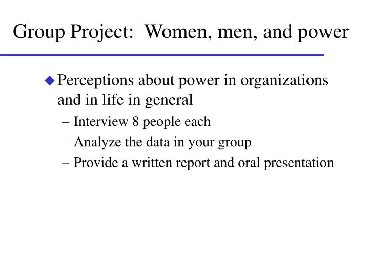 group project women men and power