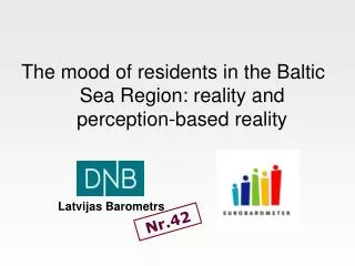 The mood of residents in the Baltic Sea Region: reality and perception-based reality