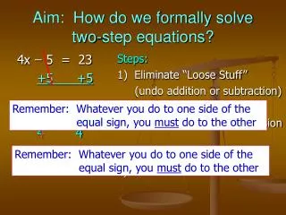 Aim: How do we formally solve two-step equations?