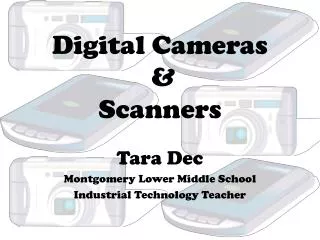 Digital Cameras &amp; Scanners