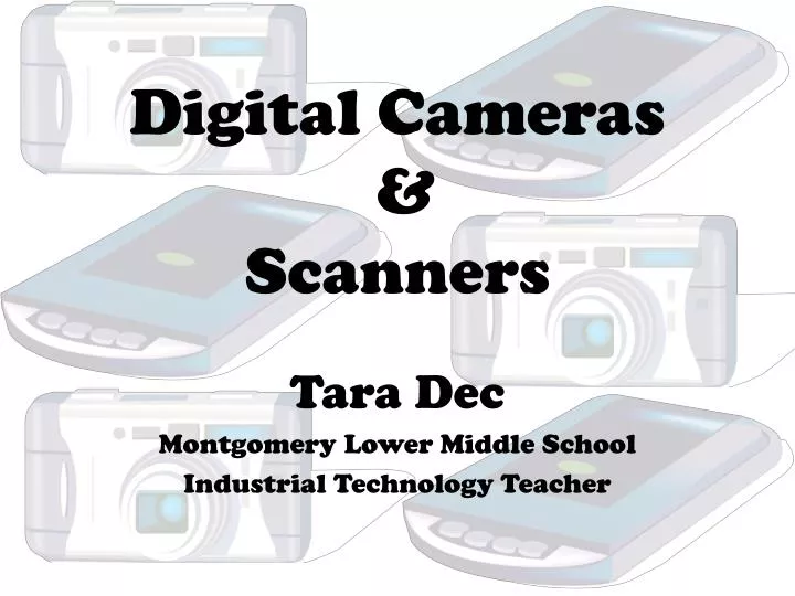 digital cameras scanners