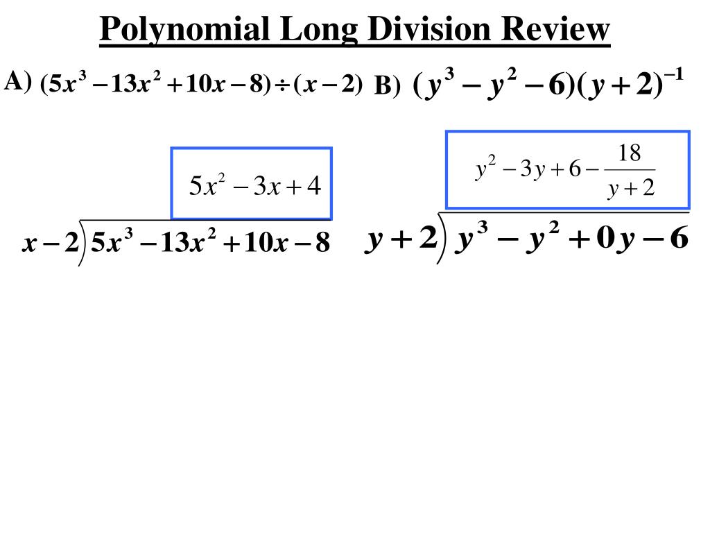 PPT - Polynomial Long Division Review PowerPoint Presentation, free ...