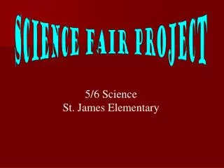 Science Fair Project