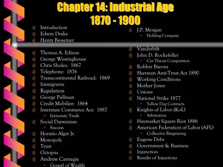 chapter 14 industrial age 1870 1900