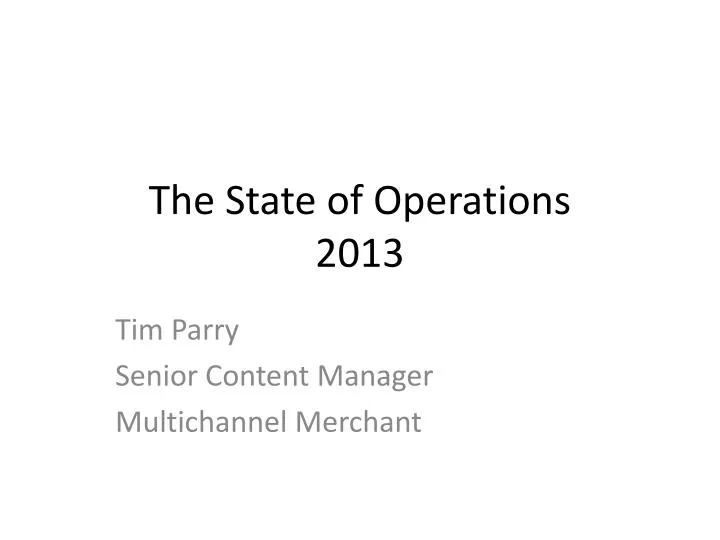 the state of operations 2013