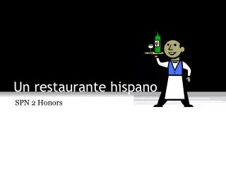 Un restaurante hispano
