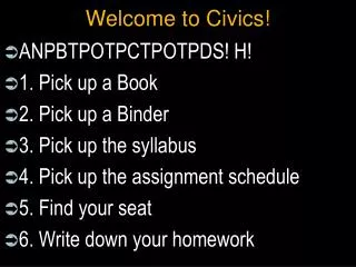 Welcome to Civics!