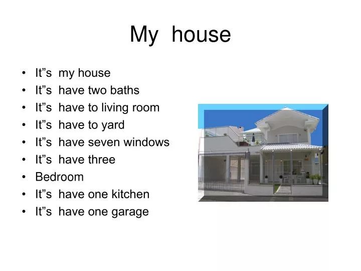 my house