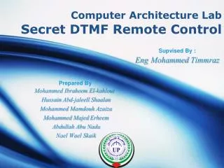 Computer Architecture Lab Secret DTMF Remote Control