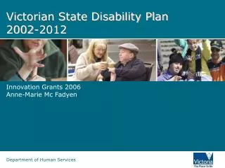 Victorian State Disability Plan 2002-2012