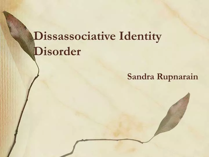 dissassociative identity disorder