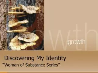 Discovering My Identity