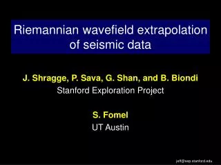 Riemannian wavefield extrapolation of seismic data