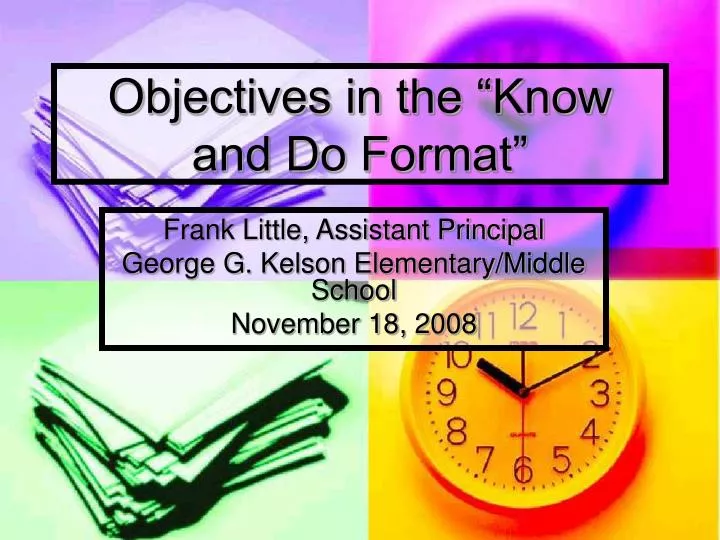 objectives in the know and do format