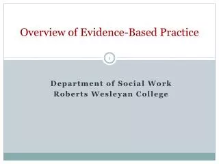 Overview of Evidence-Based Practice