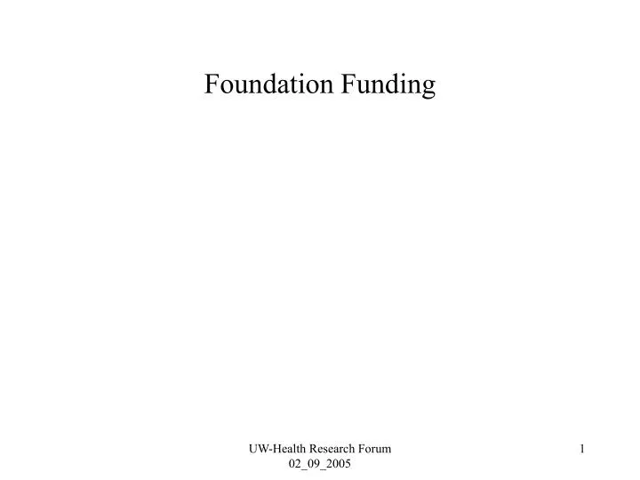 foundation funding