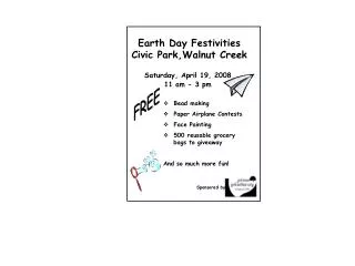 Earth Day Festivities Civic Park,Walnut Creek