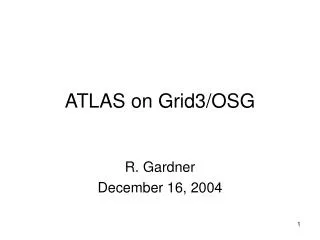 ATLAS on Grid3/OSG