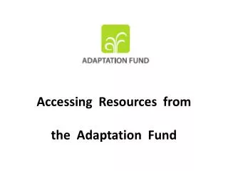 Accessing Resources from the Adaptation Fund