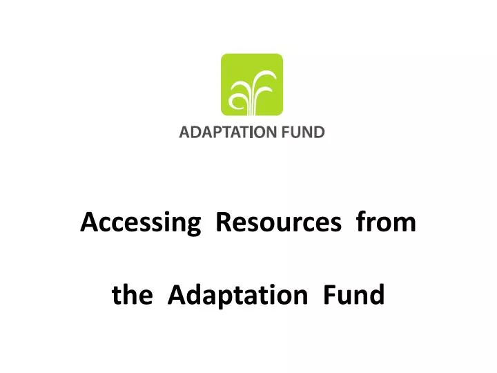 accessing resources from the adaptation fund