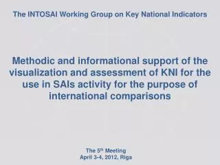 The INTOSAI Working Group on Key National Indicators