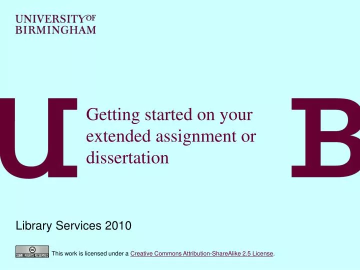 getting started on your extended assignment or dissertation