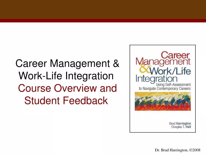 career management work life integration course overview and student feedback