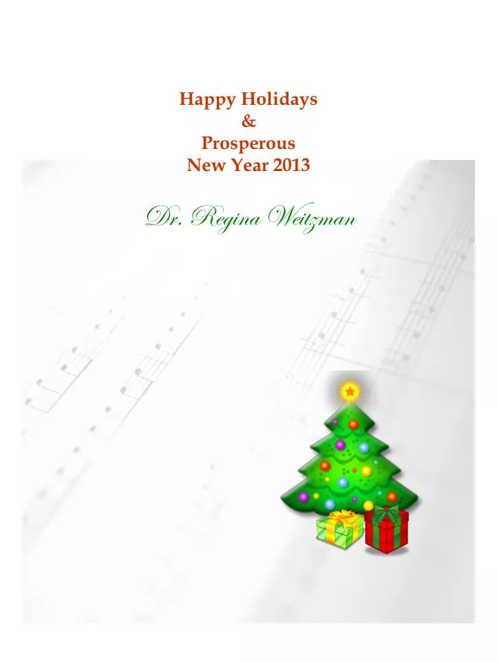 happy holidays prosperous new year 2013 dr regina weitzman