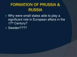 Formation of Prussia &amp; Russia