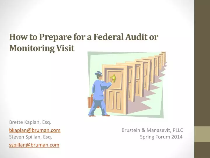 how to prepare for a federal audit or monitoring visit