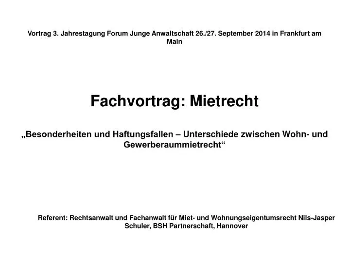vortrag 3 jahrestagung forum junge anwaltschaft 26 27 september 2014 in frankfurt am main