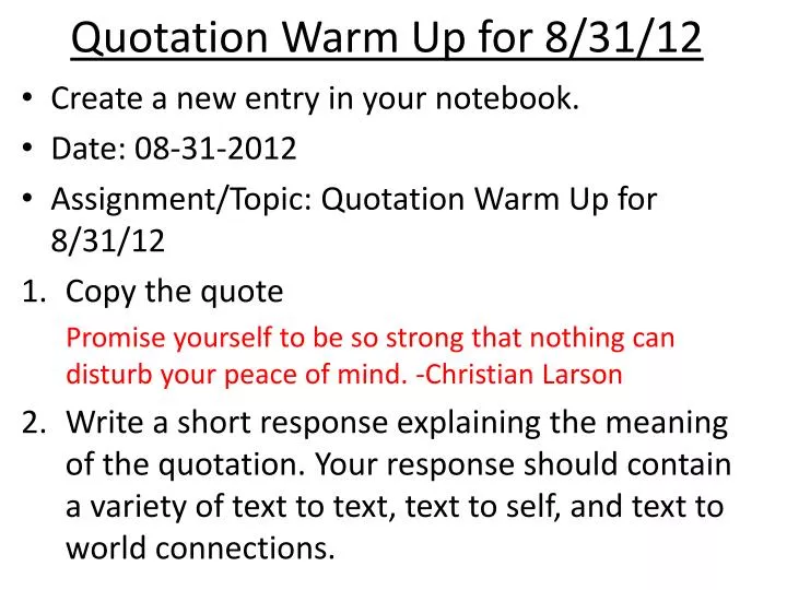 quotation warm up for 8 31 12