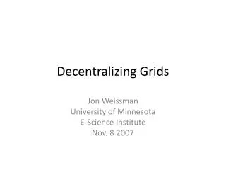 Decentralizing Grids