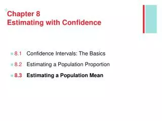 chapter 8 estimating with confidence