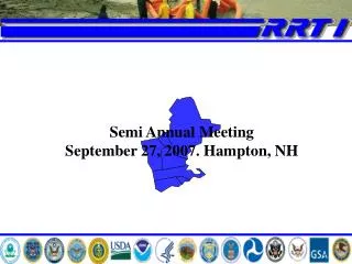 Semi Annual Meeting September 27, 2007. Hampton, NH