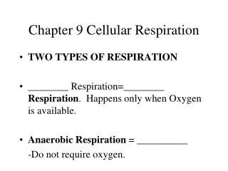 PPT - Cellular Respiration Chapter 9 PowerPoint Presentation, Free ...