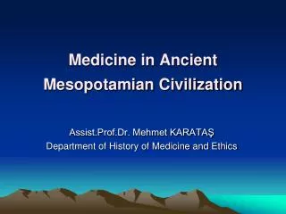 Medicine in Ancient Mesopotamian Civilization