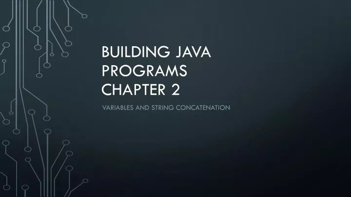 building java programs chapter 2