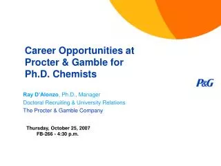 Career Opportunities at Procter &amp; Gamble for Ph.D. Chemists