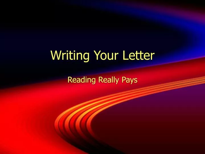 writing your letter