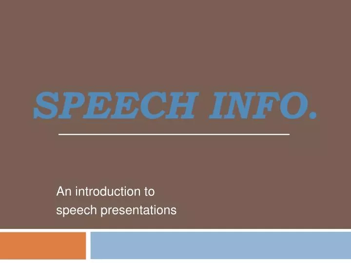 speech info