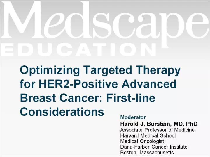 optimizing targeted therapy for her2 positive advanced breast cancer first line considerations