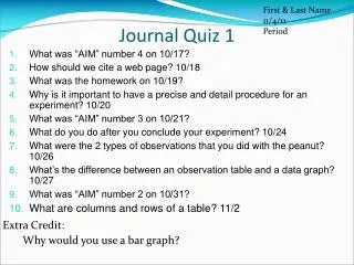 Journal Quiz 1