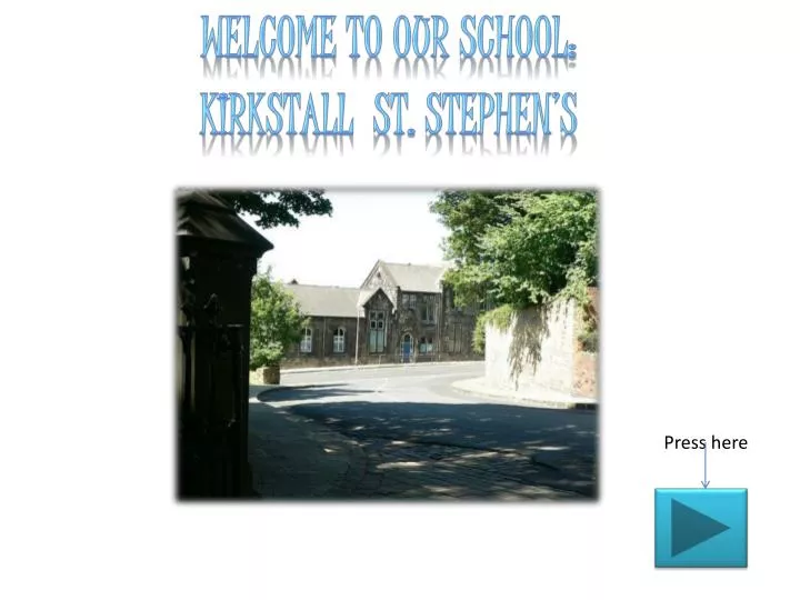 welcome to our school kirkstall st s tephen s