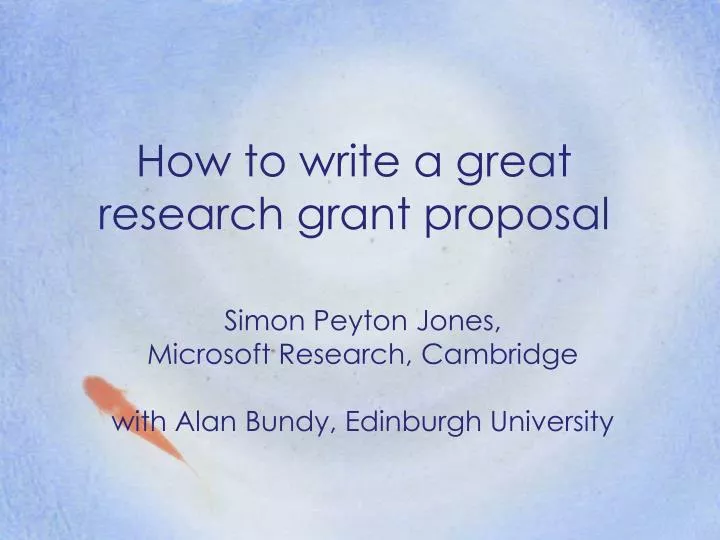 how to write a great research grant proposal