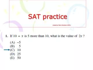 SAT practice created by Merry Davidson 2/2011