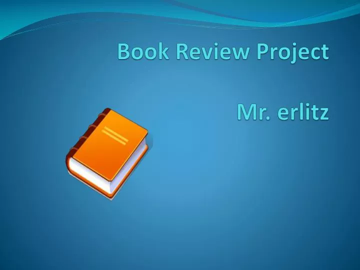 book review project mr erlitz