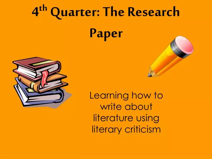 4 th quarter the research paper