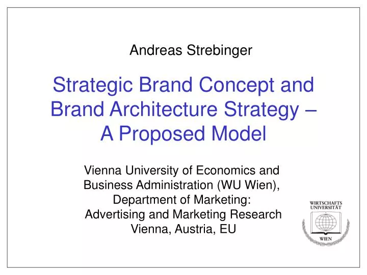 strategic brand concept and brand architecture strategy a proposed model